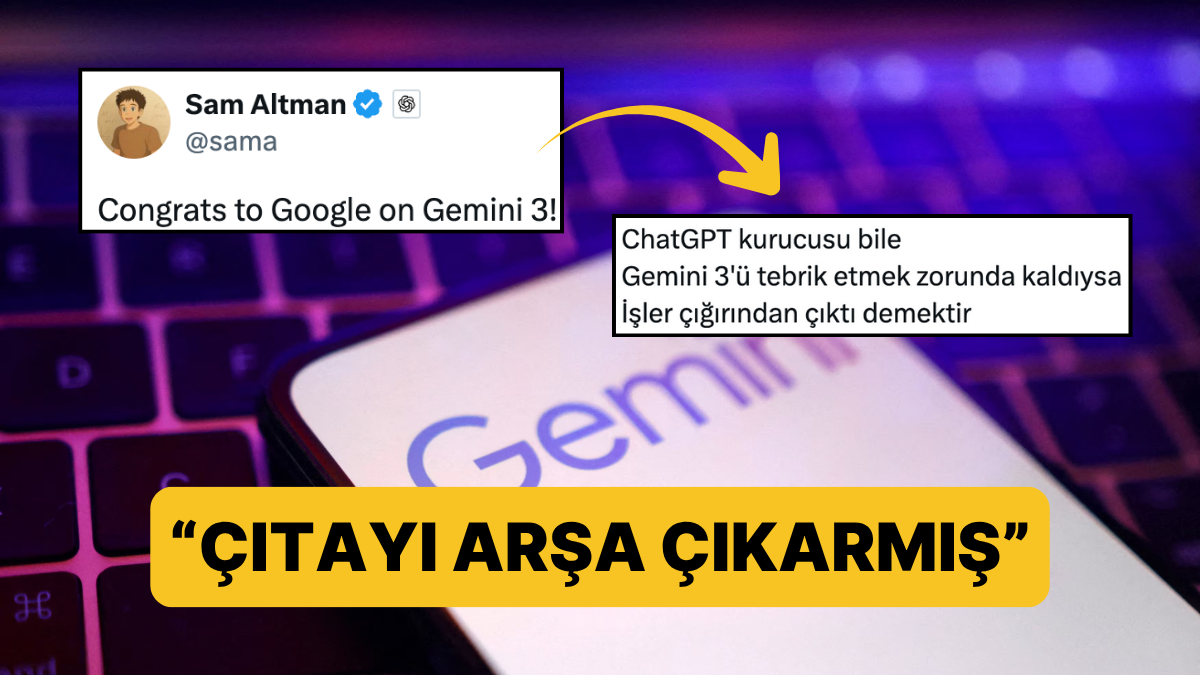 İşler Çığrından Çıktı: Google’ın Yeni Yapay Zeka Modeli ‘Gemini 3’ Kullanıcıları Şaşırttı!